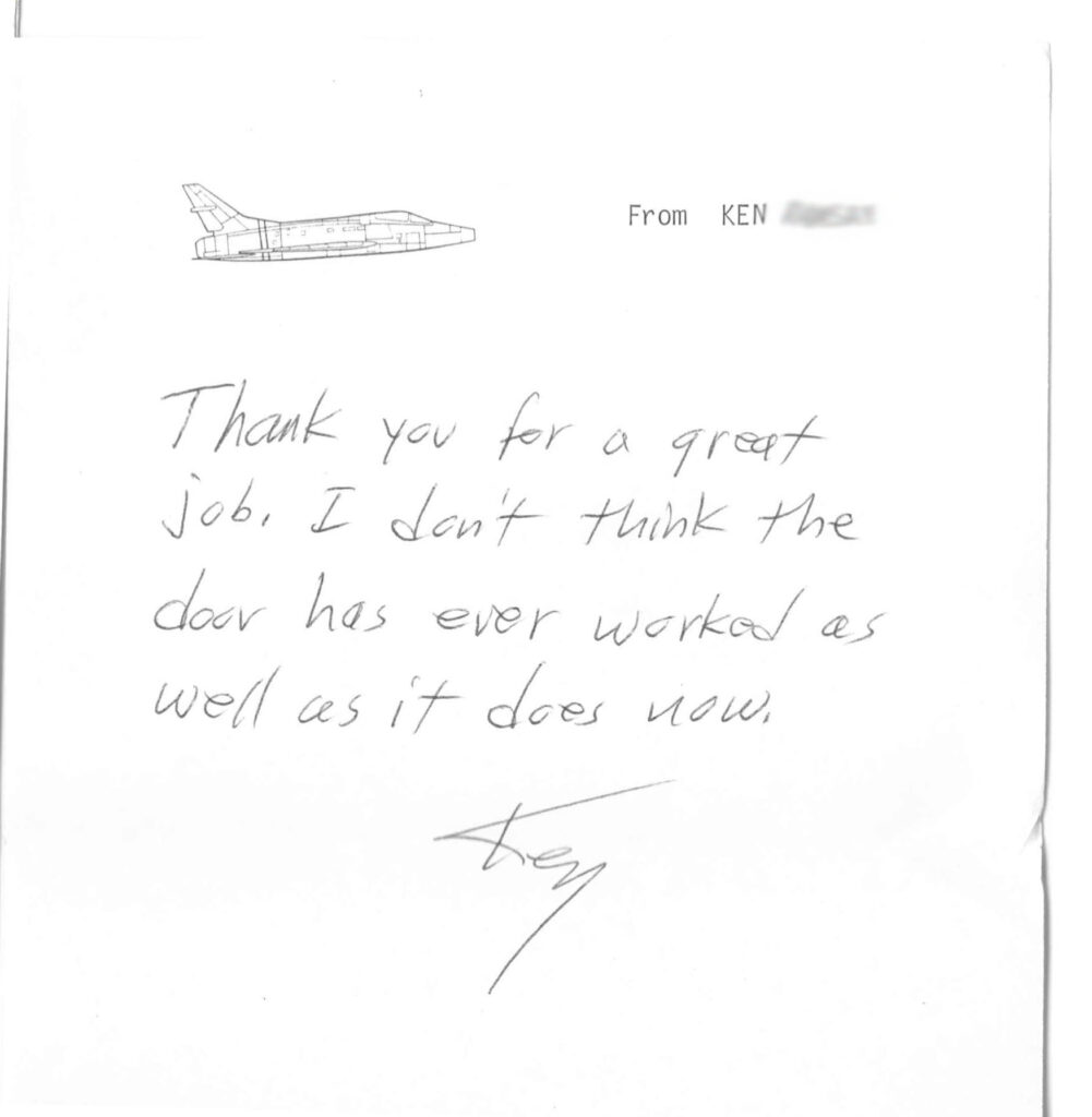 "Thank you for a great job. I don't think the door has ever worked as well as it does now." -Ken